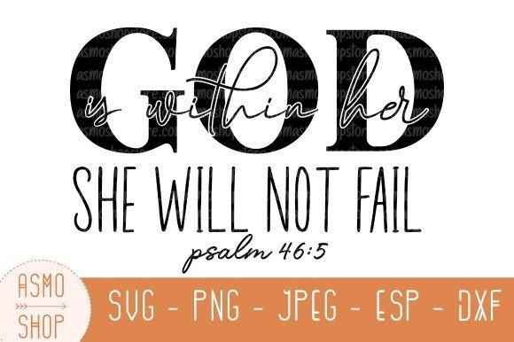 God Is Within Her She Will Not Fail SVG Review