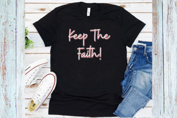 Keep the Faith Shirt Embroidery Design Review