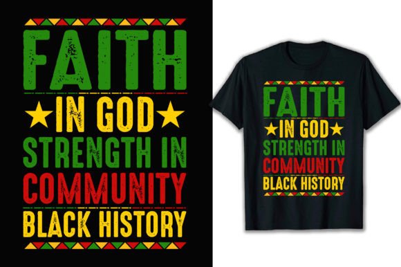 Reviewing Faith in God Strength in Community Black for Real Projects
